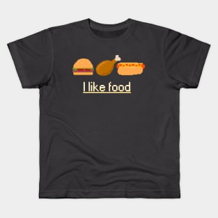 I like food Kids T-Shirt